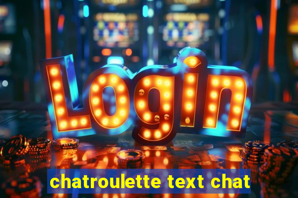 chatroulette text chat